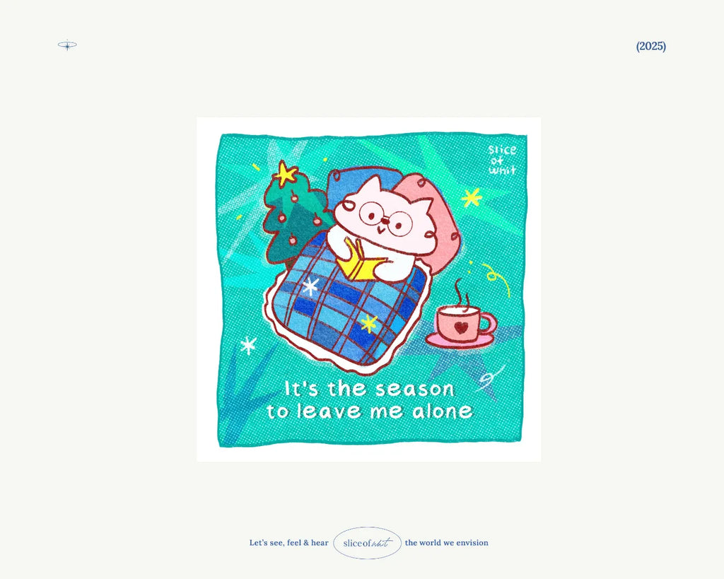 It's the season to leave me alone | Sticker