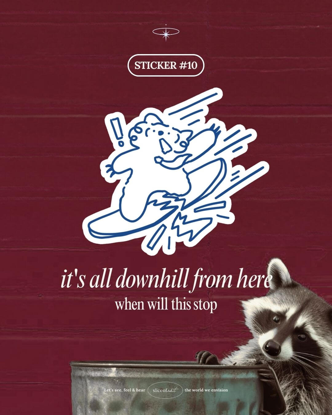 Physical Stickers - Raccoon Rage