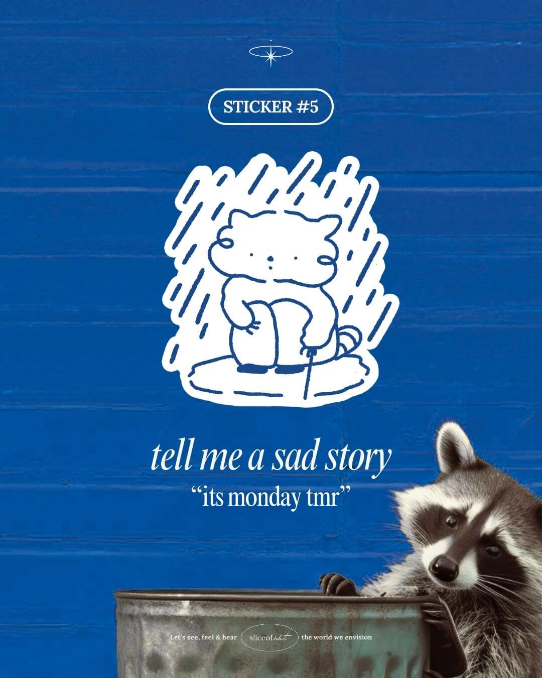 Physical Stickers - Raccoon Rage