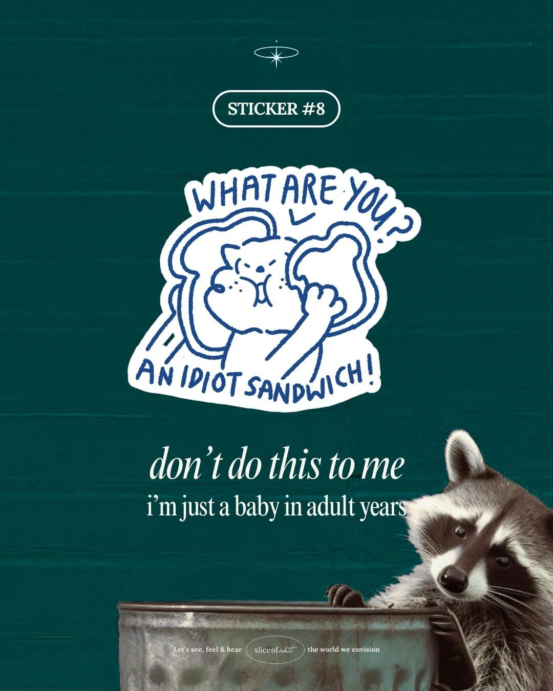 Physical Stickers - Raccoon Rage